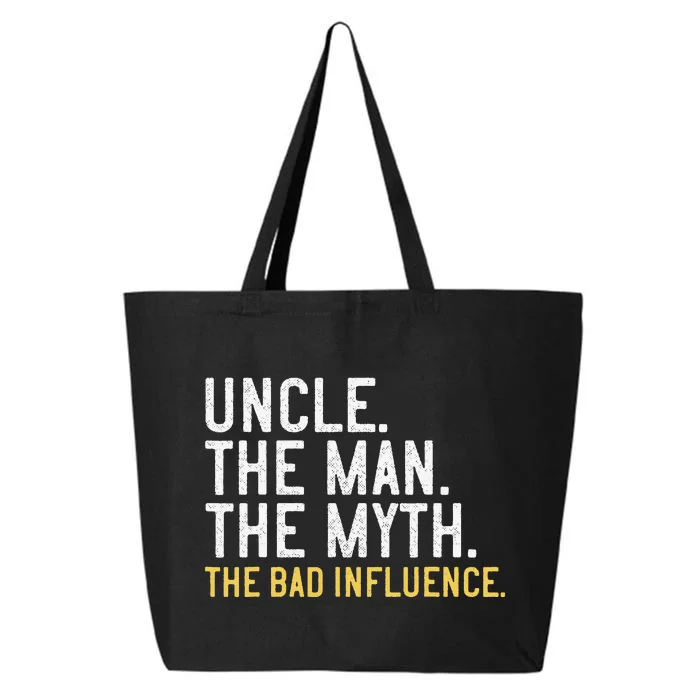 Father's Day Gift Uncle The Man The Myth The Bad Influence 25L Jumbo Tote