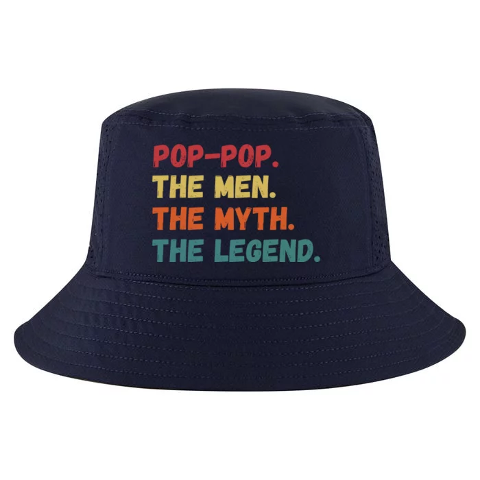 Fathers Day Gift For Pop Pop The The Myth The Legend Gift Cool Comfort Performance Bucket Hat