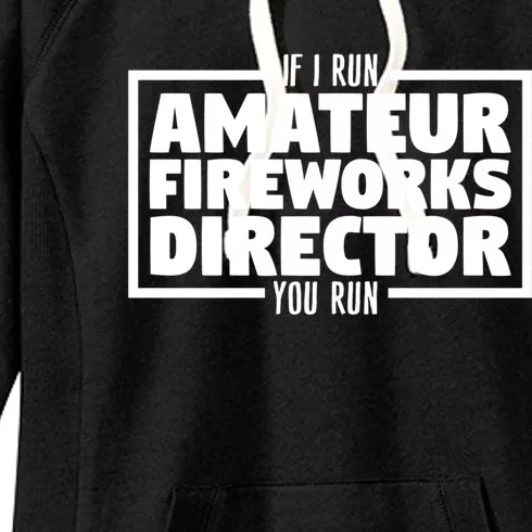 Fireworks Director! Gift Women's Fleece Hoodie