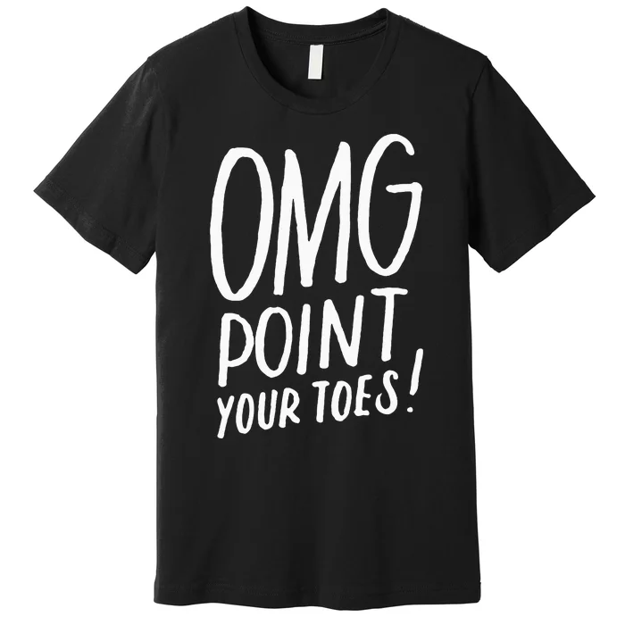 Funny Dancing Great Gift For Dance Teachers Coach Premium T-Shirt