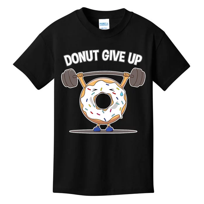 Funny Donut Give Up Weight Lifting Workout Funny Donut Gift Kids T-Shirt