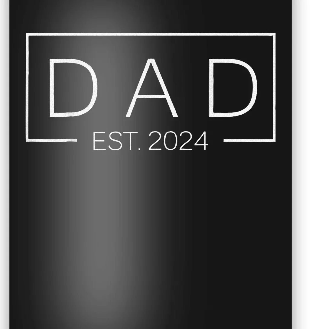 Fathers Day Gift Dad Est 2024 Expect Baby Wife Daughter Poster