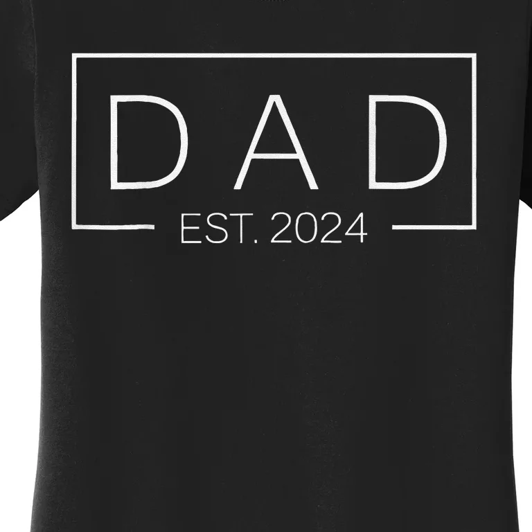 Fathers Day Gift Dad Est 2024 Expect Baby Wife Daughter Women's T-Shirt