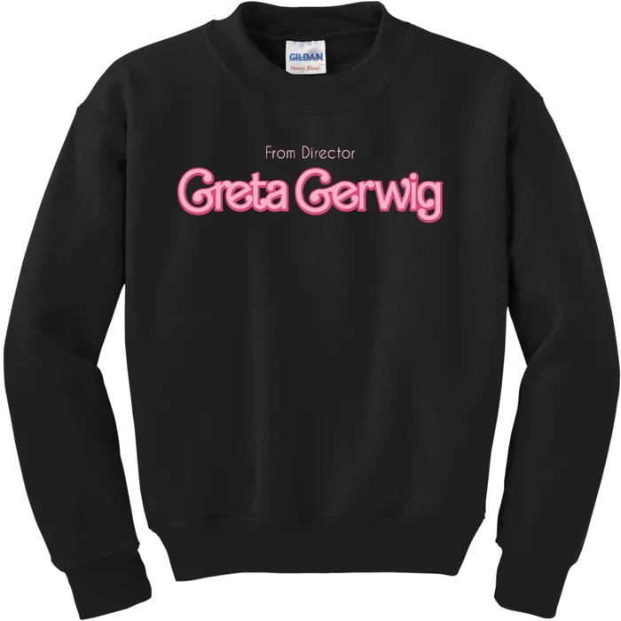 From Director Greta Gerwig Kids Sweatshirt