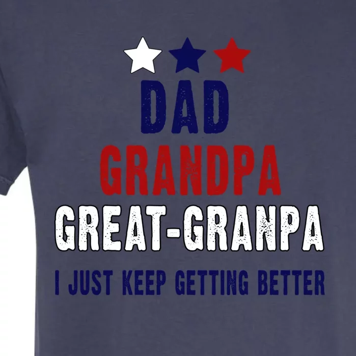 Fathers Day Gift From Grand Dad Grandpa Great Grandpa Gift Garment-Dyed Heavyweight T-Shirt