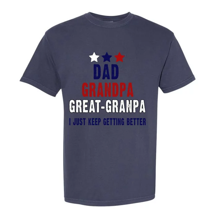 Fathers Day Gift From Grand Dad Grandpa Great Grandpa Gift Garment-Dyed Heavyweight T-Shirt