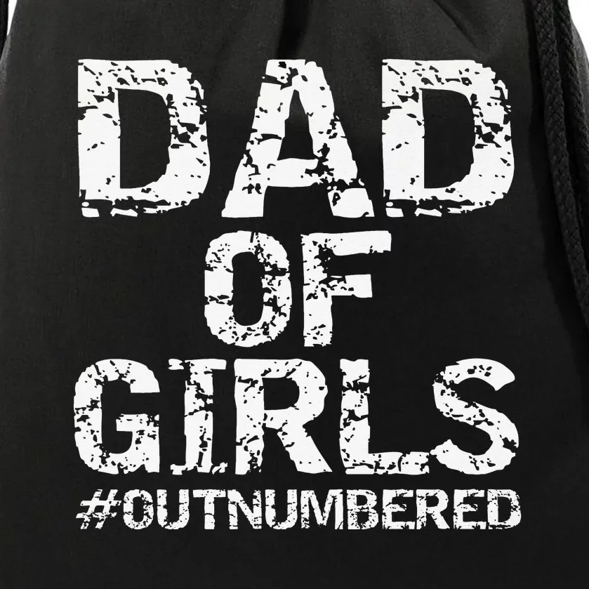 Father's Day Gift from Daughters Dad of Outnumbered Drawstring Bag