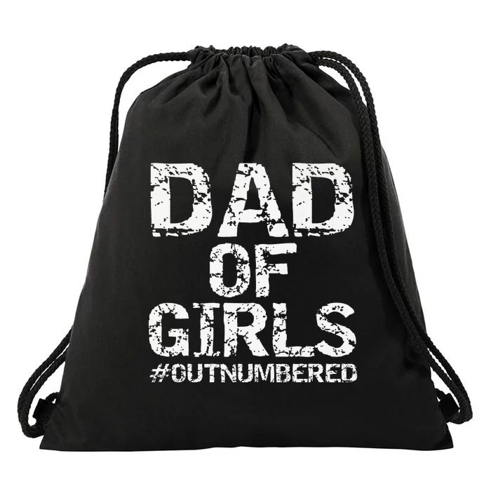 Father's Day Gift from Daughters Dad of Outnumbered Drawstring Bag