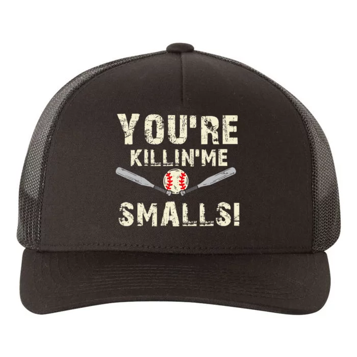 Funny Dad Gift, You're Killing Me Smalls Dad And Child Yupoong Adult 5-Panel Trucker Hat