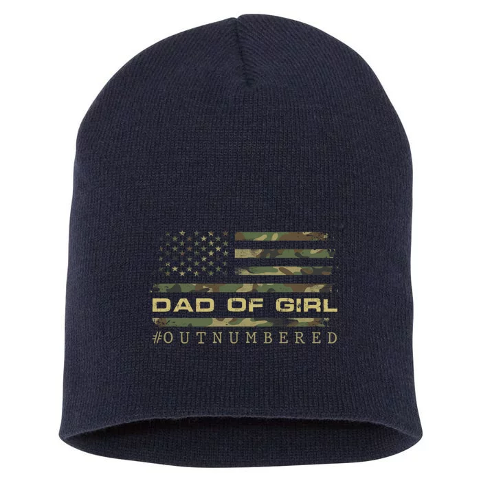 Fathers Day Gift For Dad Dad Of Girls Outnumbered Us Flag Cute Gift Short Acrylic Beanie