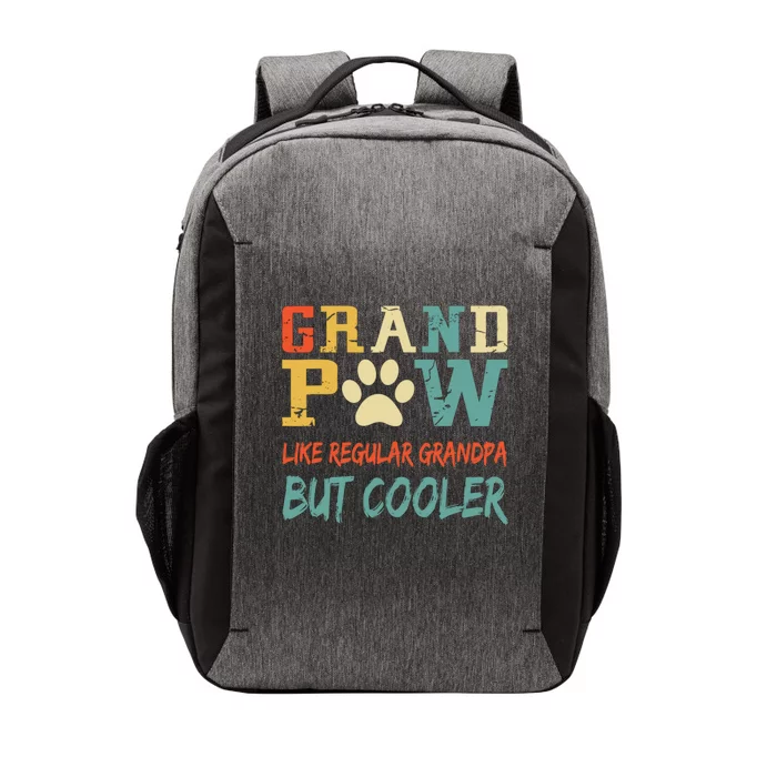 Fathers Day Gift Grandpaw Like Regular Grandpa But Cooler Cool Gift Vector Backpack