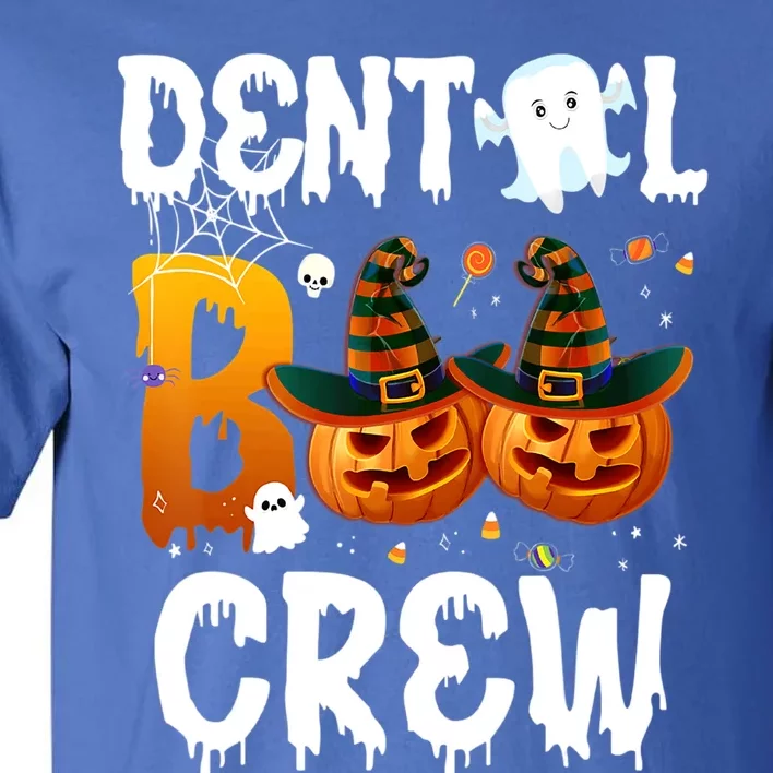 Funny Dental Ghost Boo Crew Pumpkin Halloween Spooky Season Gift Tall T-Shirt