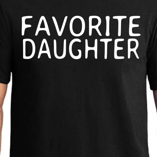 Favorite Daughter Gift Pajama Set