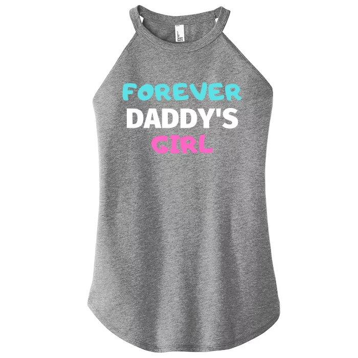 Forever Daddys Great Gift Women’s Perfect Tri Rocker Tank