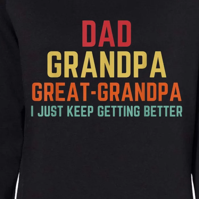 Fathers Day Gift from GrandKid Dad Grandpa Great Grandpa Womens California Wash Sweatshirt