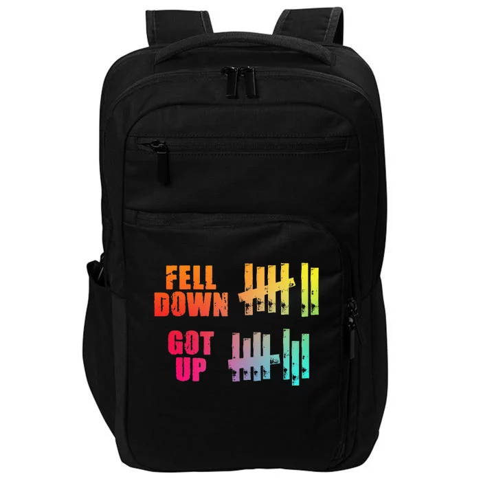 Fell Down Got Up Motivational Positivity Impact Tech Backpack