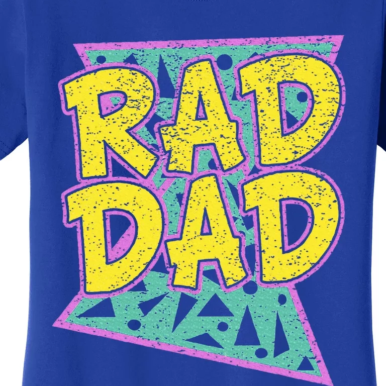 FatherS Day Gift For Daddy Rad Dad Women's T-Shirt