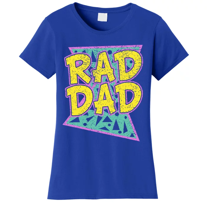 FatherS Day Gift For Daddy Rad Dad Women's T-Shirt