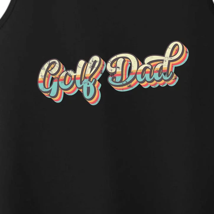 Father's Day Golf Dad Retro Distressed Gift For Dad Performance Tank