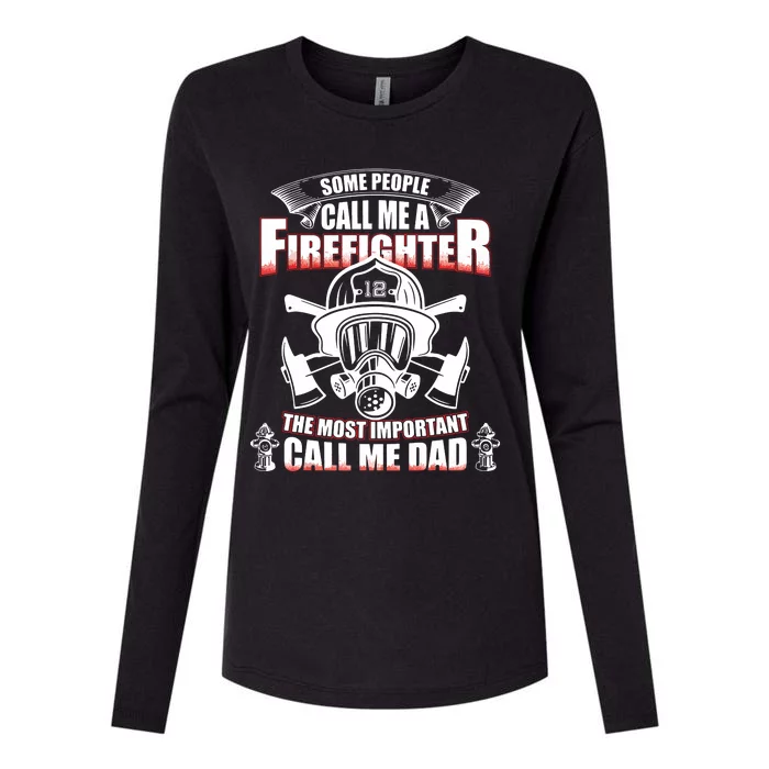 Fathers Day Gift For Firefighter Dad Fireman Womens Cotton Relaxed Long Sleeve T-Shirt