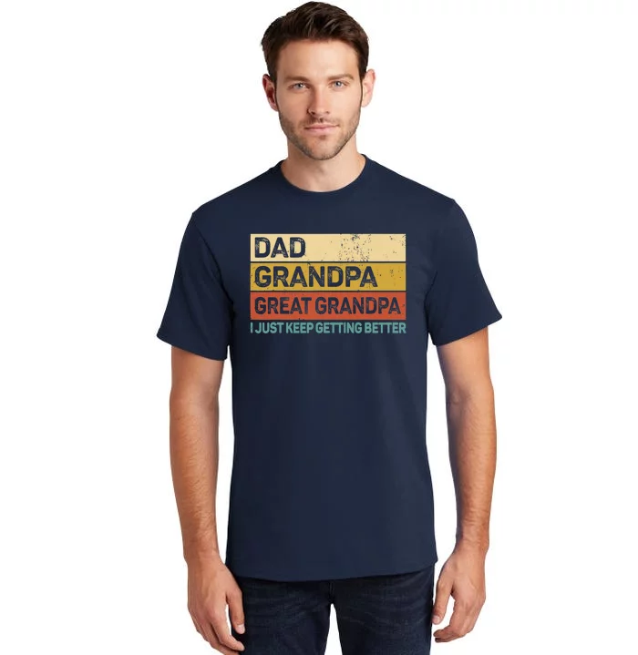 Fathers Day Gift from Grand Dad Grandpa Great Grandpa Tall T-Shirt