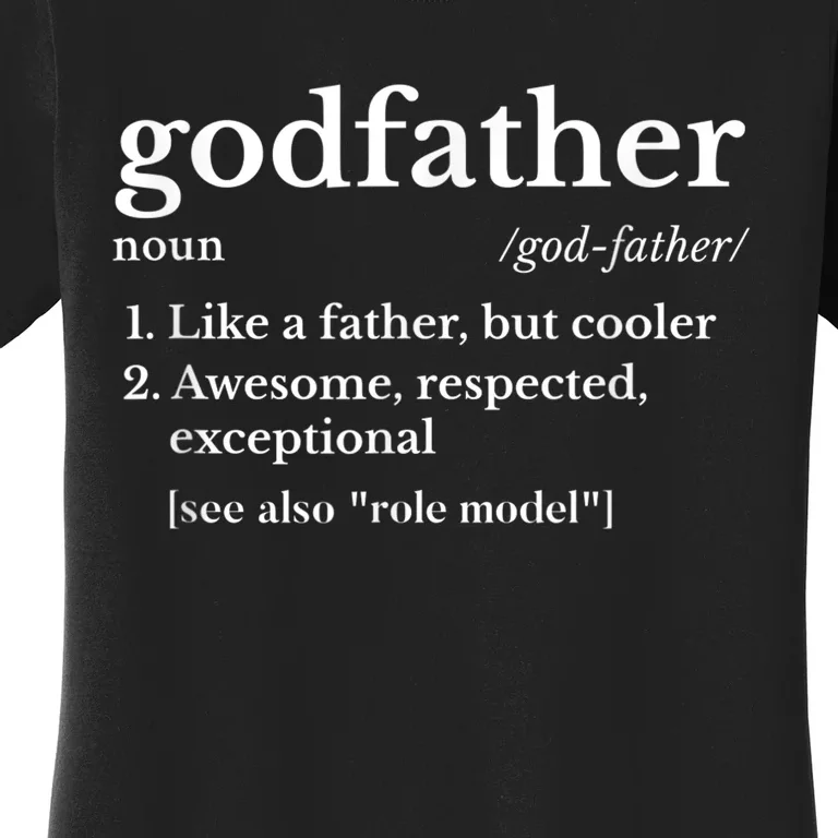 Fathers Day Gift For Godfather Gifts From Godchild Shirt Women's T-Shirt