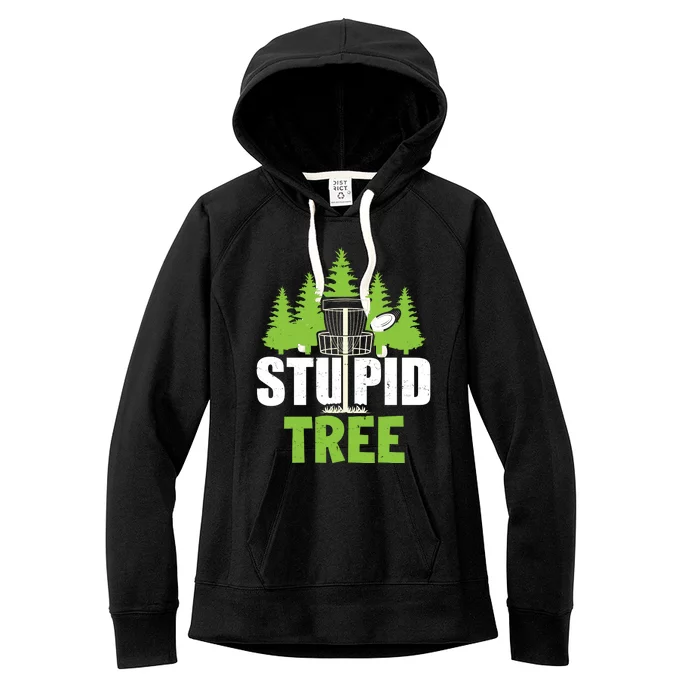 Funny Disc Golf Stupid Tree Women's Fleece Hoodie