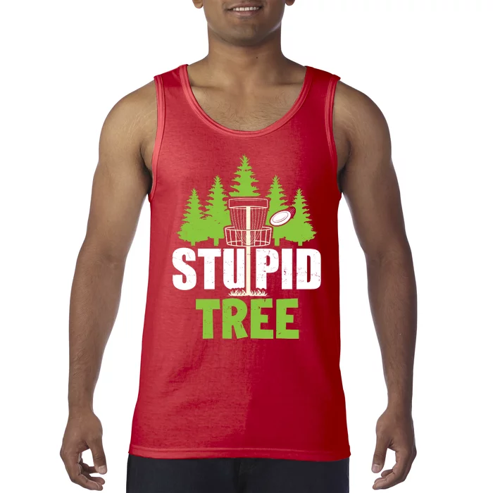 Funny Disc Golf Stupid Tree Tank Top