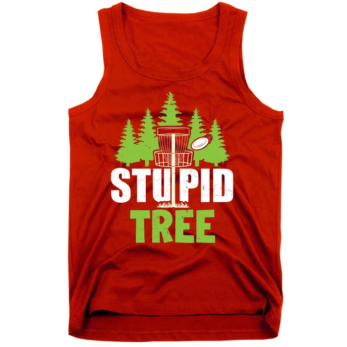 Funny Disc Golf Stupid Tree Tank Top