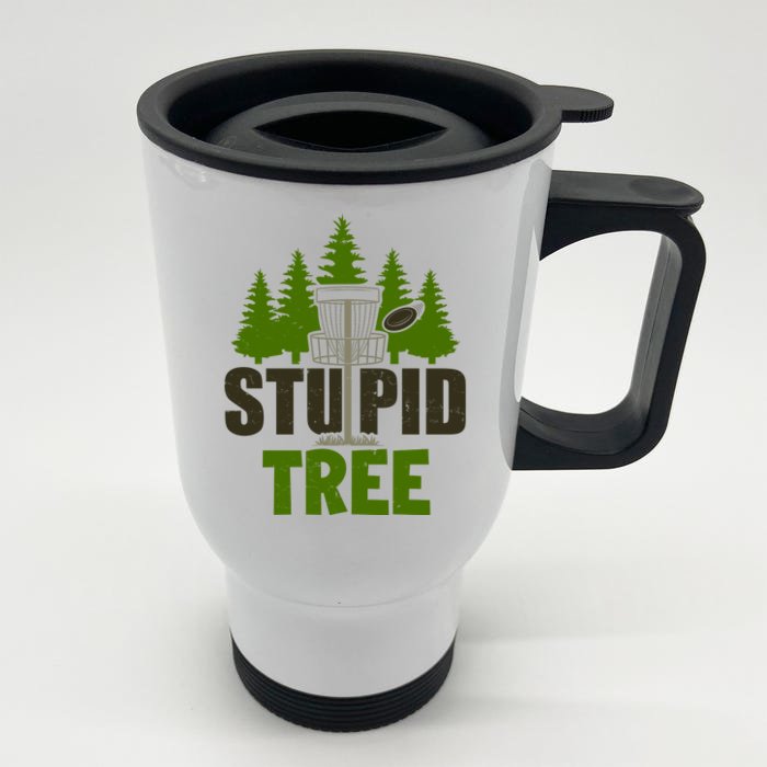 Funny Disc Golf Stupid Tree Front & Back Stainless Steel Travel Mug