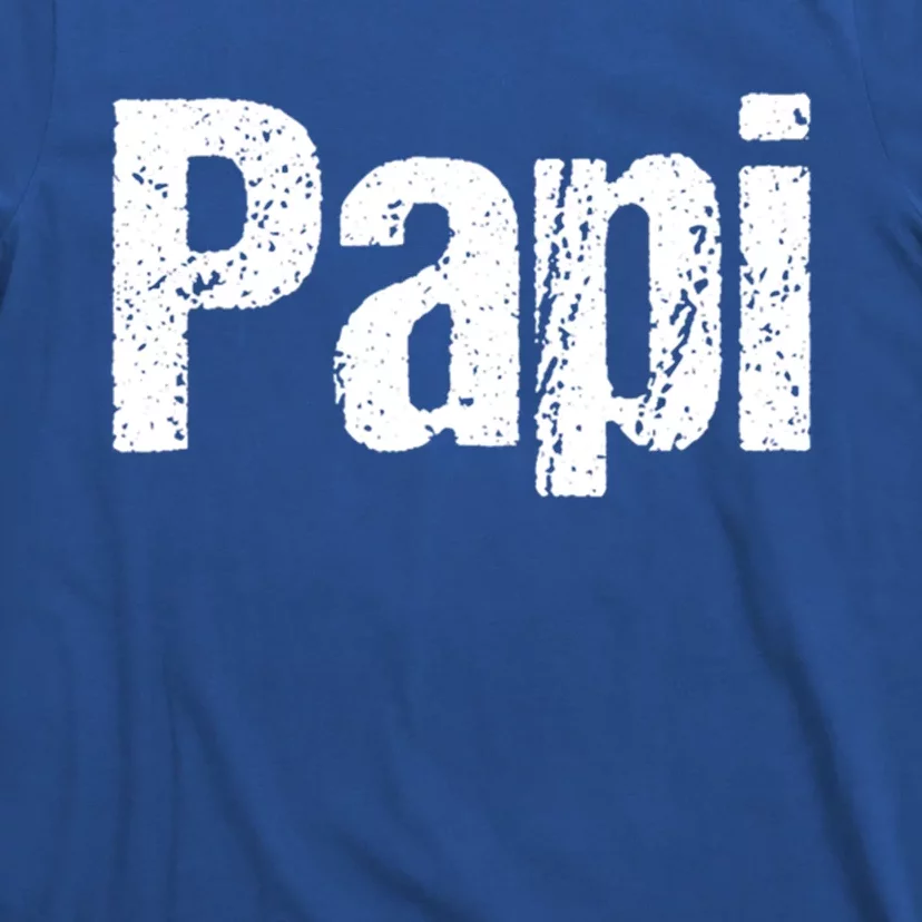 Fun Dad Gift Papi Hooded Gift Hispanic Spanish Gift T-Shirt