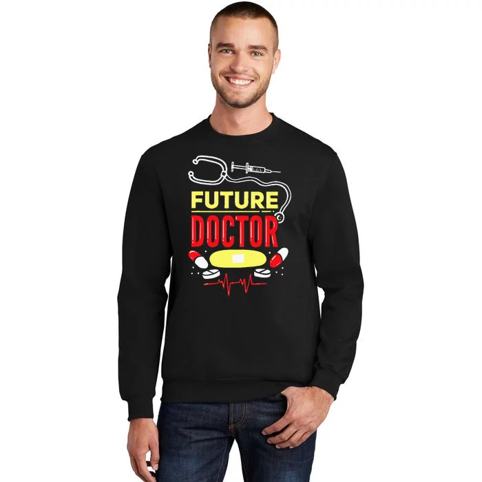 Future Doctor Gift For A Future Doctor Sweatshirt