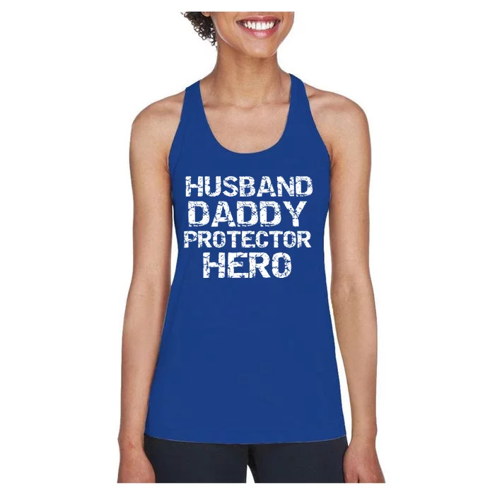 Fathers Day Gift From Wife Husband Daddy Protector Hero Gift Women's Racerback Tank