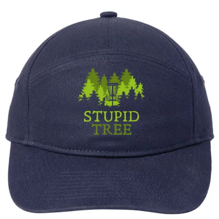 Funny Disc Golf Player Gift Stupid Tree Disc Golf Gift 7-Panel Snapback Hat