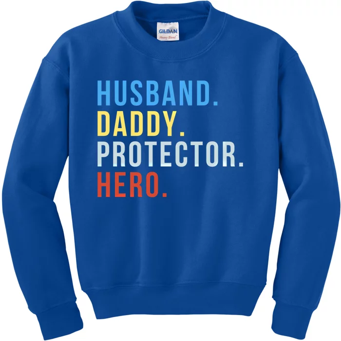 Fathers Day Gift Husband Daddy Protector Hero Gift Kids Sweatshirt