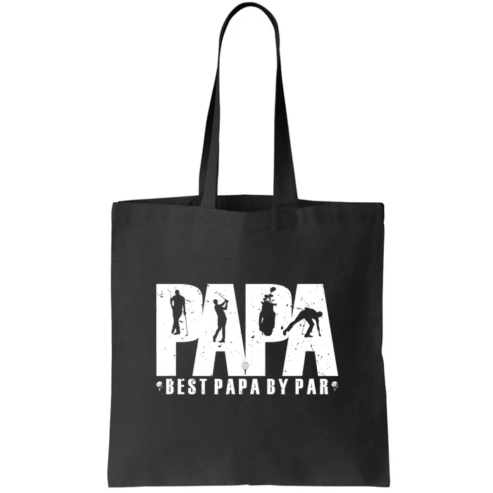 Father's Day Golf Papa Dad Father Golfers Gift For Dad Tote Bag