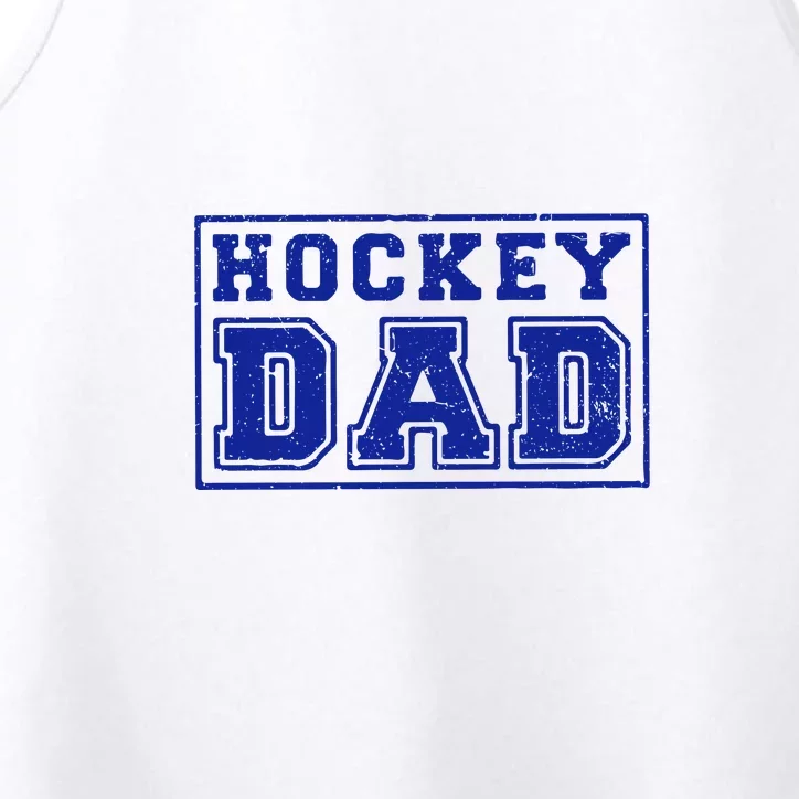 Father's Day Gift Funny Hockey Dad Performance Tank