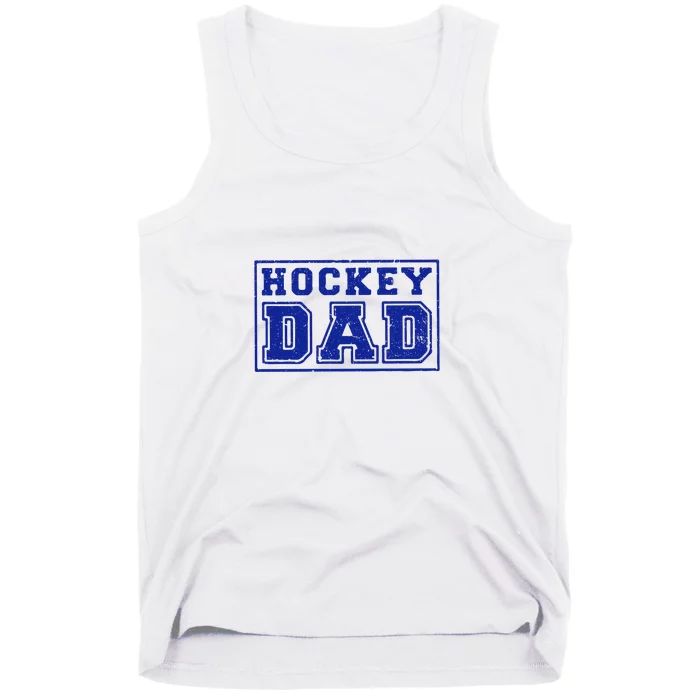 Father's Day Gift Funny Hockey Dad Tank Top