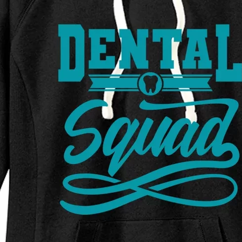 Funny Dentist Gift Tooth For Dental Assistant Dental Squad Gift Women's Fleece Hoodie