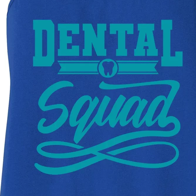 Funny Dentist Gift Tooth For Dental Assistant Dental Squad Gift Women's Racerback Tank