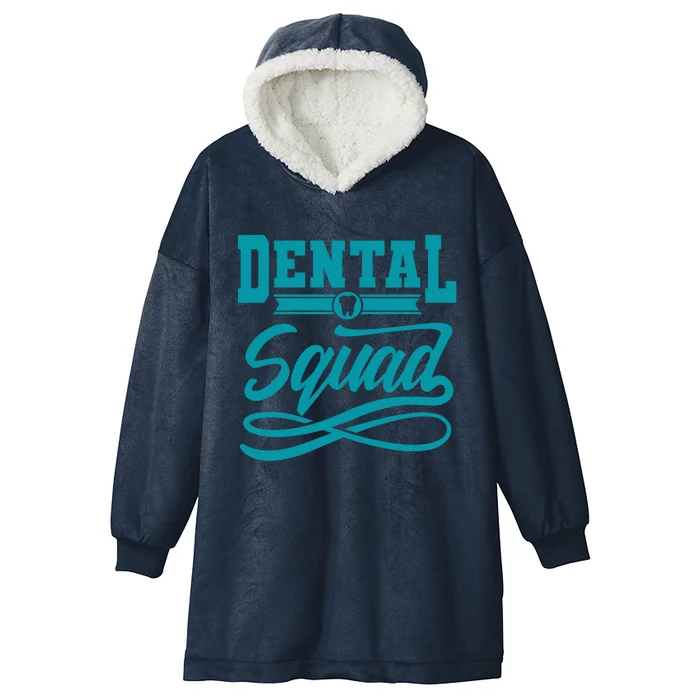 Funny Dentist Gift Tooth For Dental Assistant Dental Squad Gift Hooded Wearable Blanket