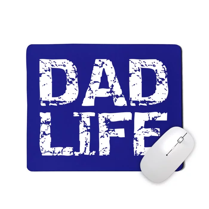 FatherS Day Gift For New Dads From Distressed Dad Life Gift Mousepad