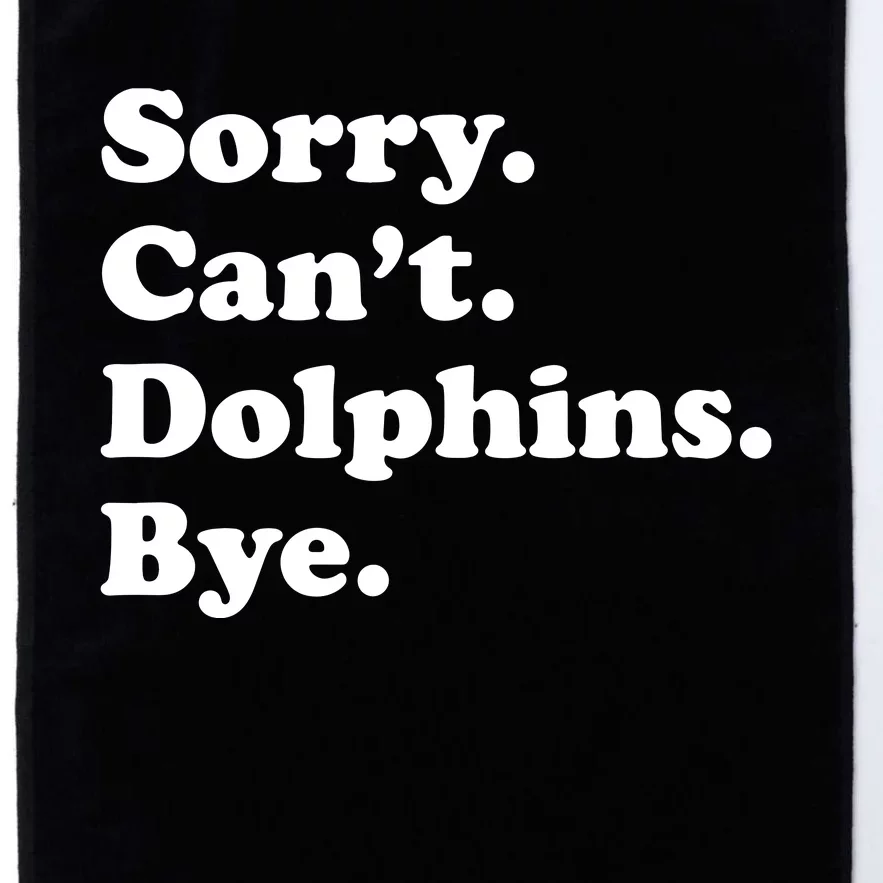 Funny Dolphin Gift For Or Platinum Collection Golf Towel