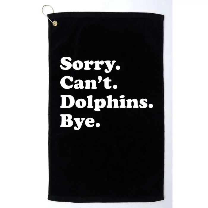 Funny Dolphin Gift For Or Platinum Collection Golf Towel