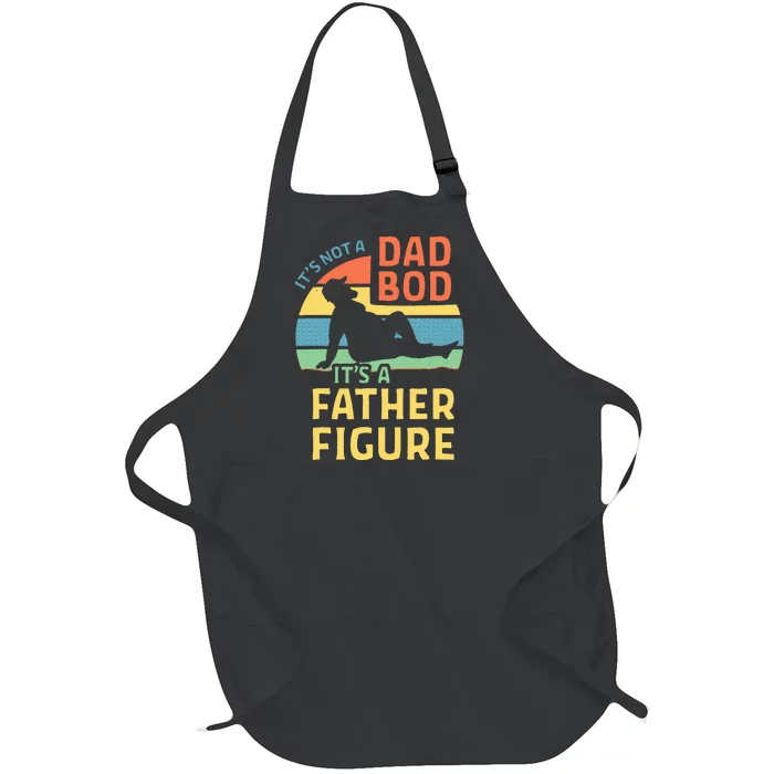 Fathers Day Gift From Wife Daughter Son Its A Father Figure Full-Length Apron With Pocket