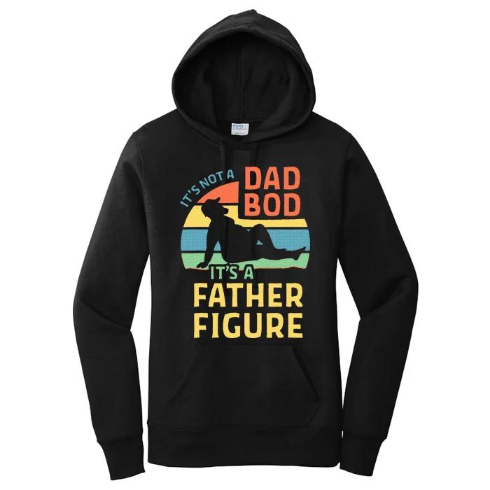 Fathers Day Gift From Wife Daughter Son Its A Father Figure Women's Pullover Hoodie