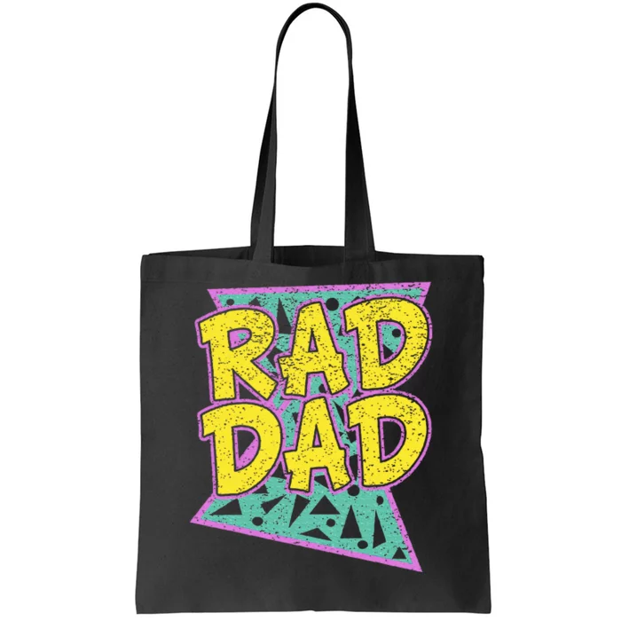 Fathers Day Gift For Daddy Rad Dad Tote Bag