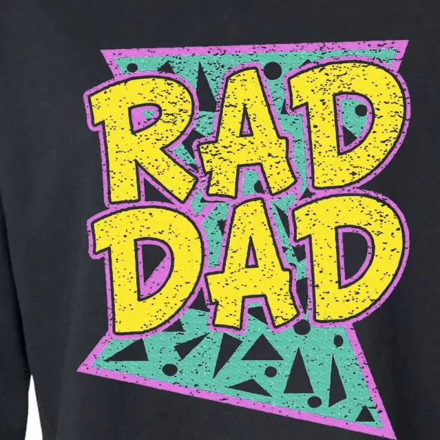 Fathers Day Gift For Daddy Rad Dad Cropped Pullover Crew