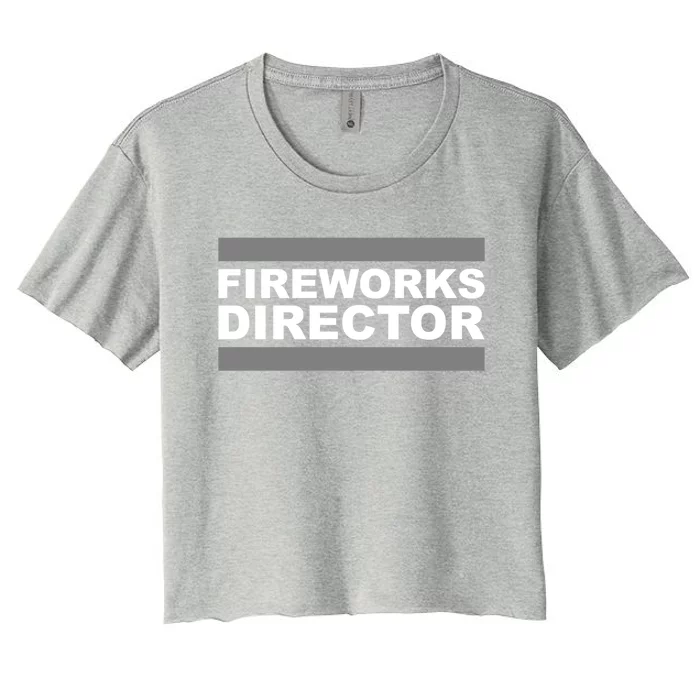 Fireworks Director Gift Women's Crop Top Tee