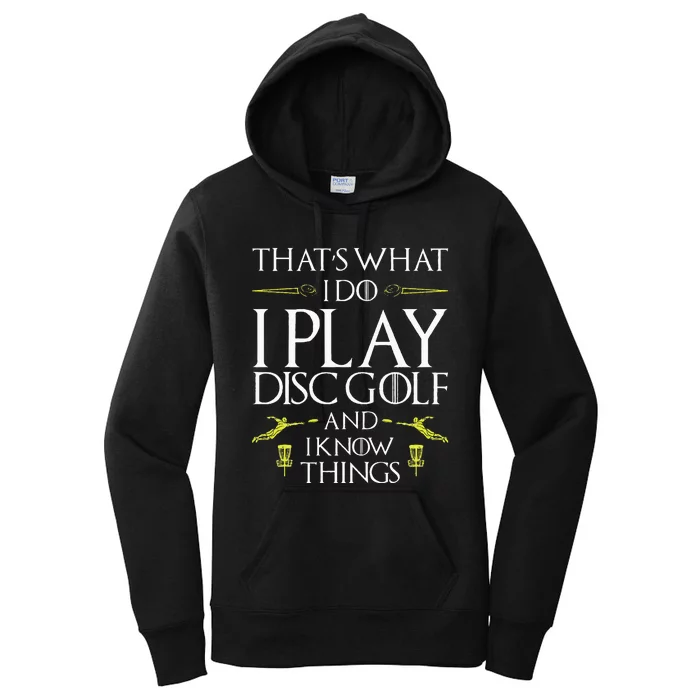 Funny Disc Golf That's What I do I play Disc Golf Women's Pullover Hoodie